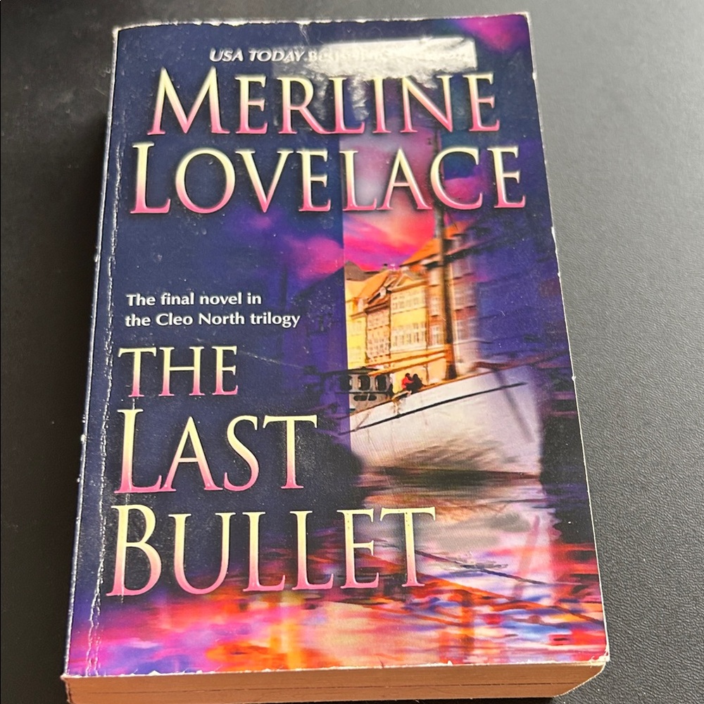 The Last Bullet by Merline Lovelace Paperback